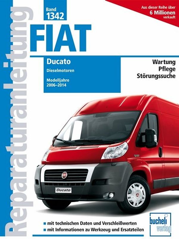 Fiat Ducato Typ 250 2,2l, 2,3l 3,0l Dieselmotoren