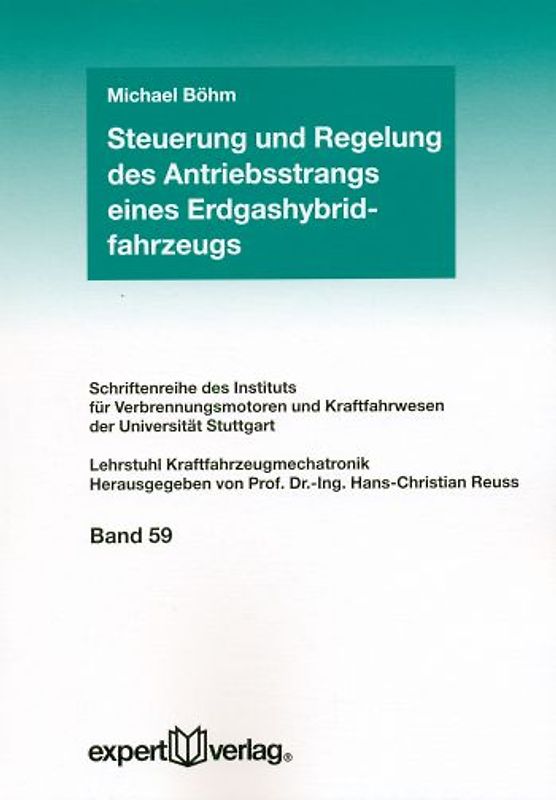 Steuerung und Regelung des Antriebsstrangs eines Erdgashybridfahrzeugs