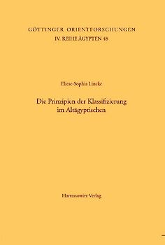 Die Prinzipien der Klassifizierung im Altägyptischen