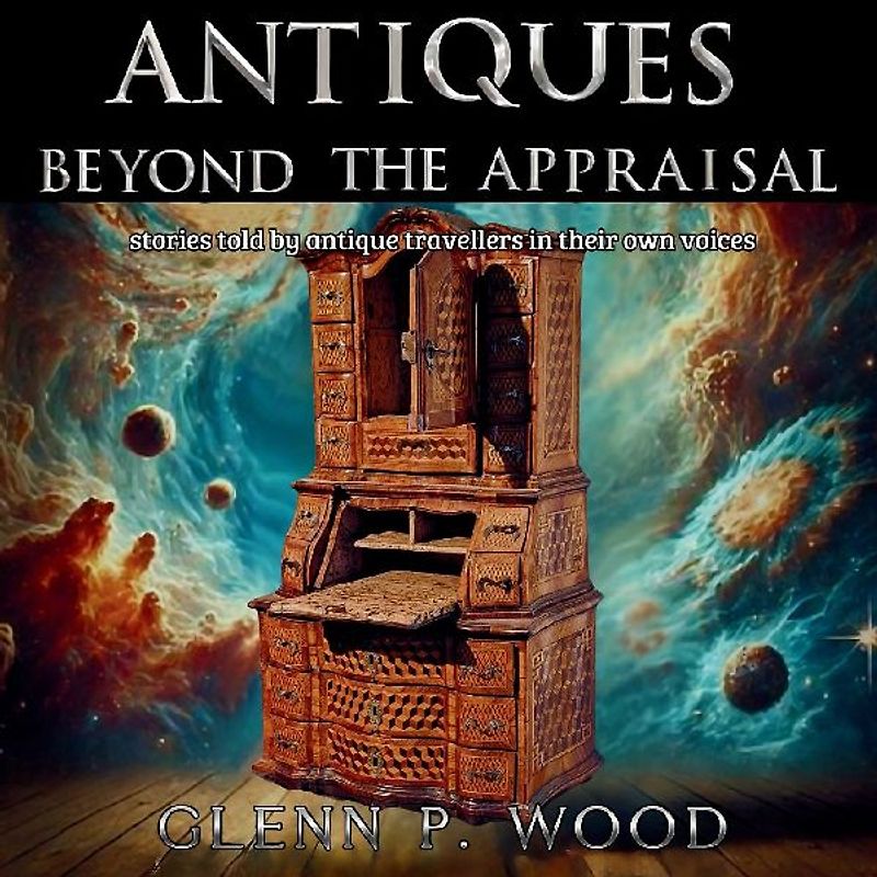 Antiques - Beyond the Appraisal