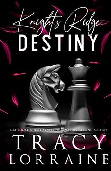 Knight's Ridge Destiny: A Knight’s Ridge Empire Epilogue: Special Edition Print (KNIGHT'S RIDGE EMPIRE: SPECIAL EDITION, Band 19)