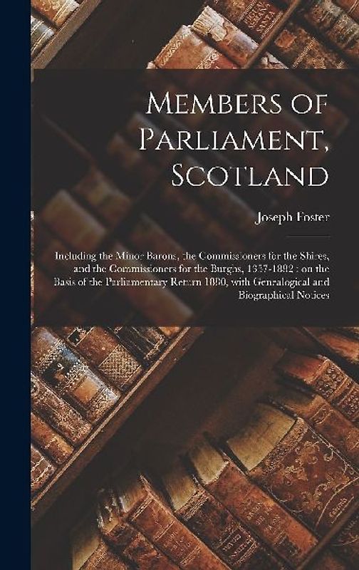 Members of Parliament, Scotland