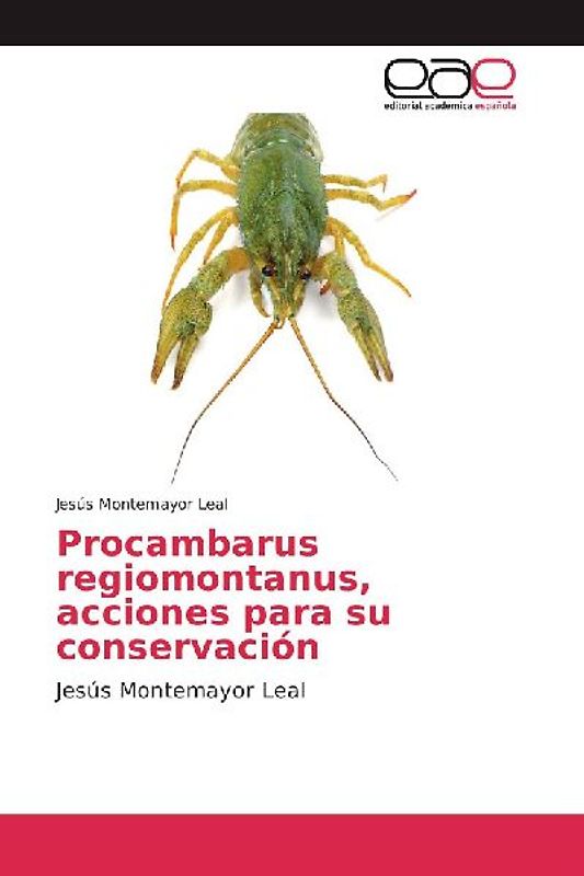 Procambarus regiomontanus, acciones para su conservación