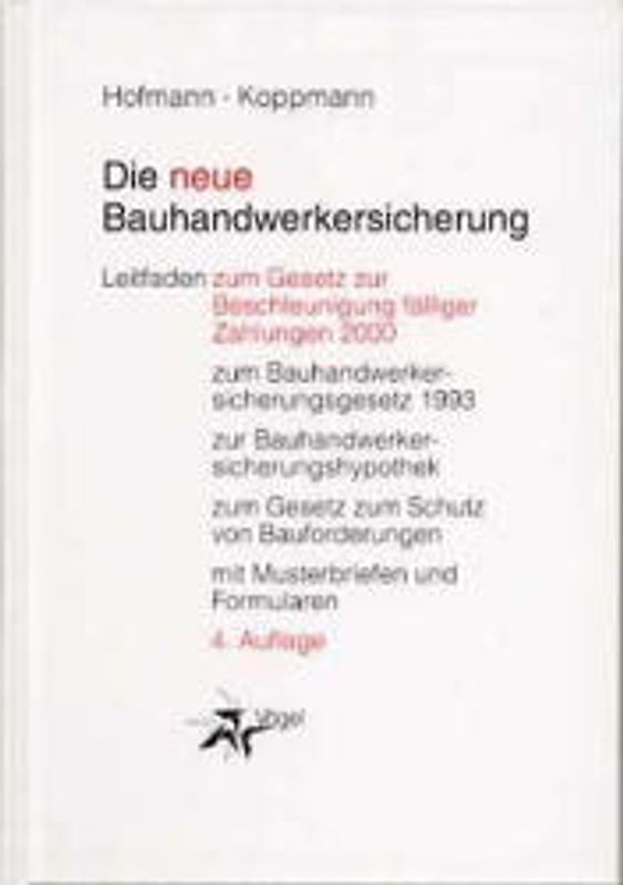 Die neue Bauhandwerkersicherung