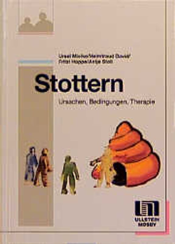 Stottern. Ursachen, Bedingungen, Therapie