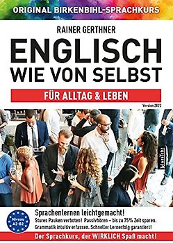 Englisch wie von selbst für Alltag & Leben (ORIGINAL BIRKENBIHL)