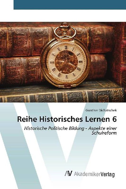 Reihe Historisches Lernen 6