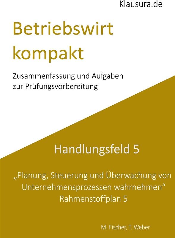 Betriebswirt kompakt Handlungsfeld 5