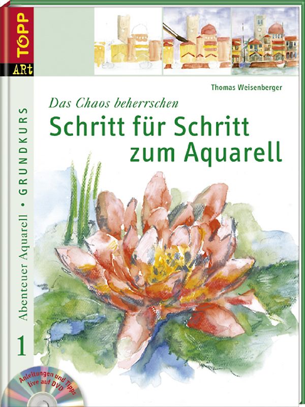 Schritt für Schritt zum Aquarell