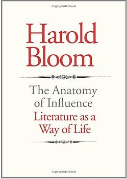 Anatomy of Influence - Bloom, Harold