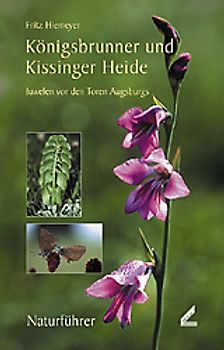 Königsbrunner und Kissinger Heide – Juwelen vor den Toren Augsburgs