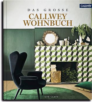 DAS GROSSE CALLWEY WOHNBUCH