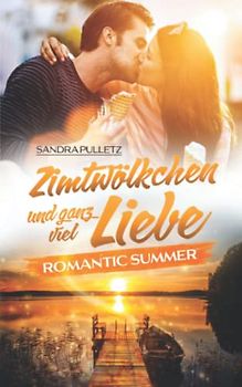 Zimtwölkchen und ganz viel Liebe: Romantic Summer