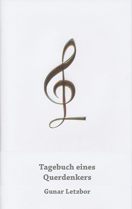 Tagebuch eines Querdenkers