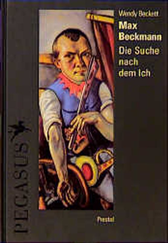 Max Beckmann. Die Suche nach dem Ich