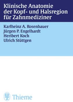 Klinische Anatomie der Kopf- und Halsregion für Zahnmediziner