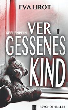 Seelenpein: Vergessenes Kind (Jim Devcon Serie, Band 14)