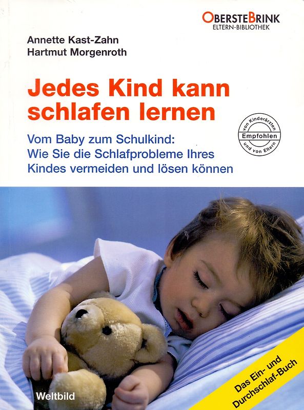 Jedes Kind kann schlafen lernen - Annette Kast-Zahn [Broschiert, Weltbild]