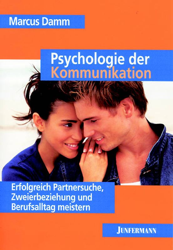 Psychologie der Kommunikation
