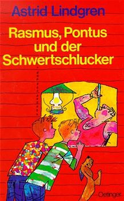 Rasmus, Pontus und der Schwertschlucker