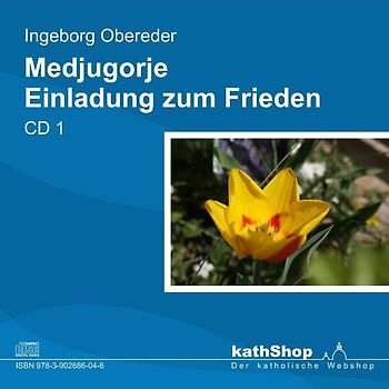 Medjugorje - Einladung zum Frieden