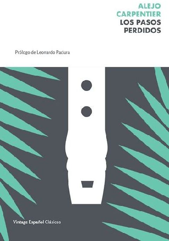 Los Pasos Perdidos / The Lost Steps