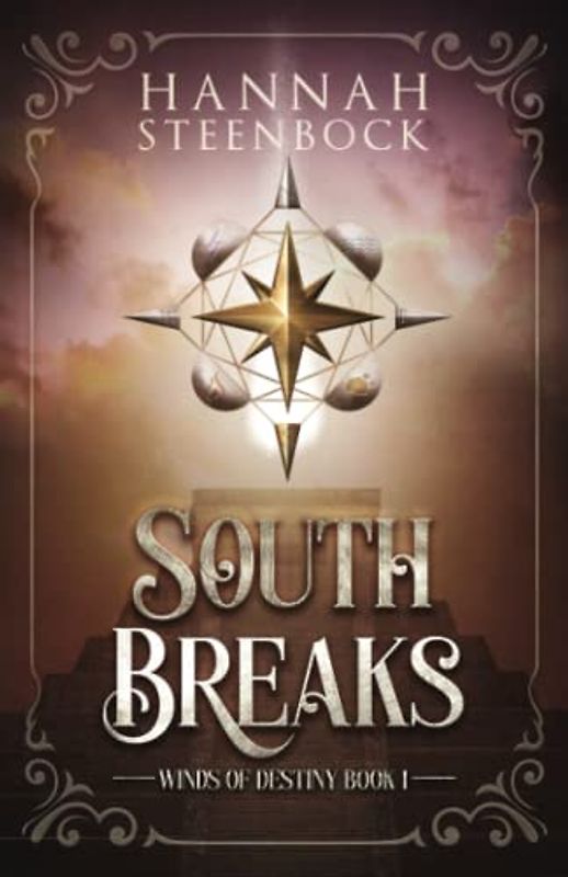 South Breaks: Winds of Destiny Book 1