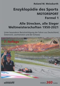Formel 1 1950 bis 2021: Enzyklopädie des Sports