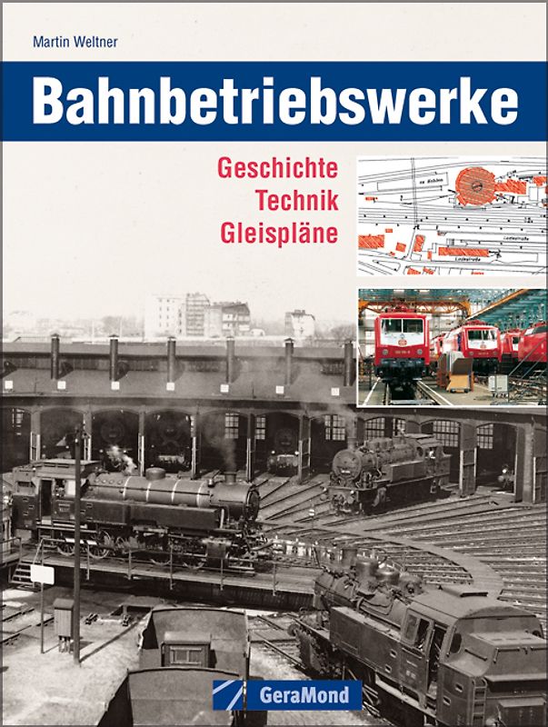 Bahnbetriebswerke