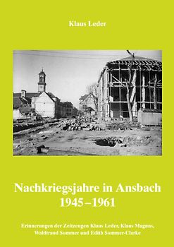 Nachkriegsjahre in Ansbach 1945-1961