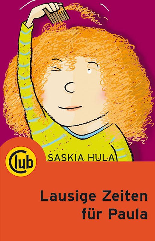 Lausige Zeiten für Paula