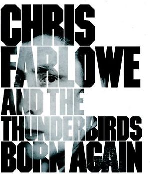 Farlowe,Chris & the Thunderbirds - Born Again (Original Recording