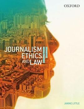Journalism Ethics and Law