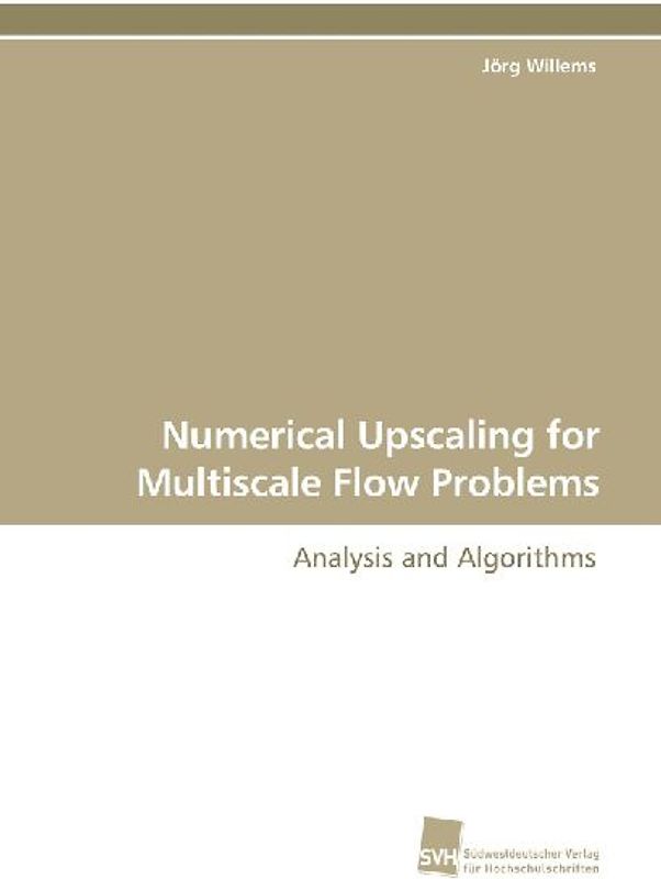 Numerical Upscaling for Multiscale Flow Problems