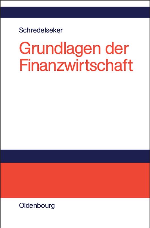 Grundlagen der Finanzwirtschaft