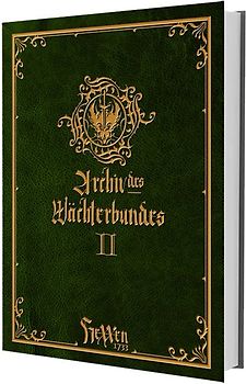 HeXXen 1733: Archiv des Wächterbundes II