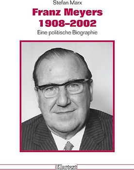 Franz Meyers 1908-2002