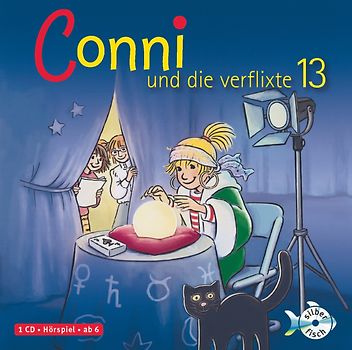 Conni und die verflixte 13 (Meine Freundin Conni - ab 6 13)