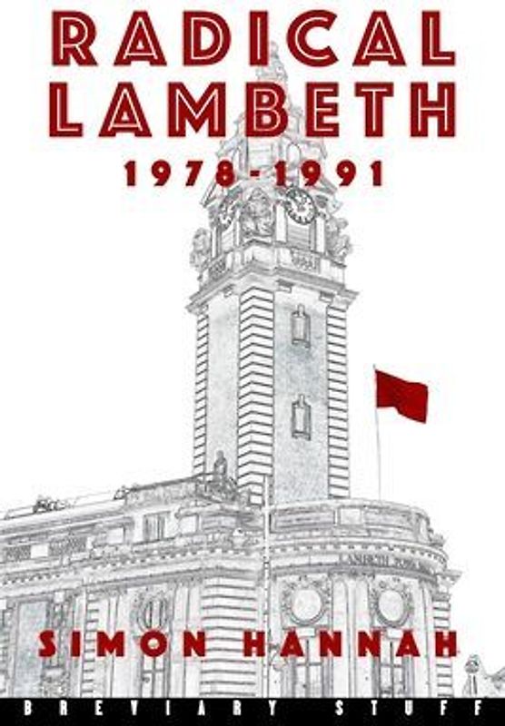 Radical Lambeth 1978-1991