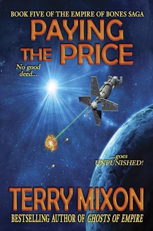 Paying the Price: Book 5 of The Empire of Bones Saga