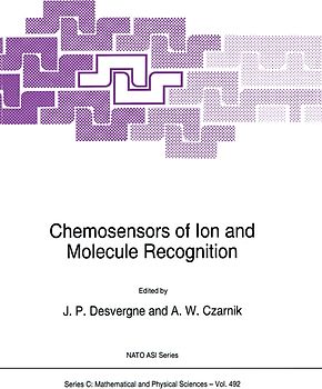 Chemosensors of Ion and Molecule Recognition