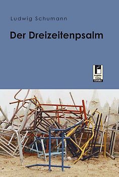 Der Dreizeitenpsalm
