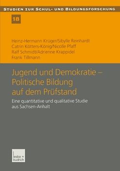 Jugend und Demokratie — Politische Bildung auf dem Prüfstand