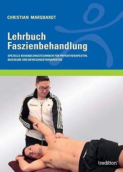 Lehrbuch Faszienbehandlung