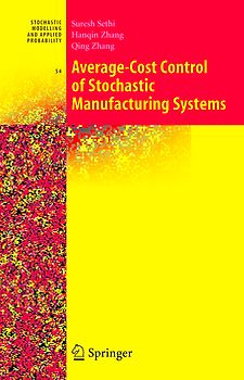 Average-Cost Control of Stochastic Manufacturing Systems