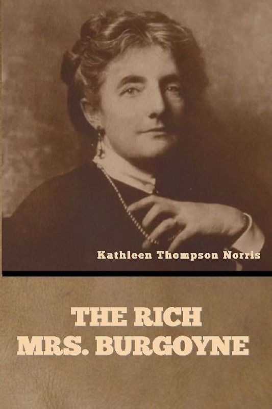 The Rich Mrs. Burgoyne