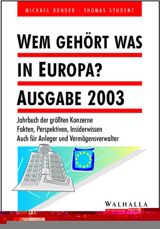 Wem gehört was in Europa? Ausgabe 2003