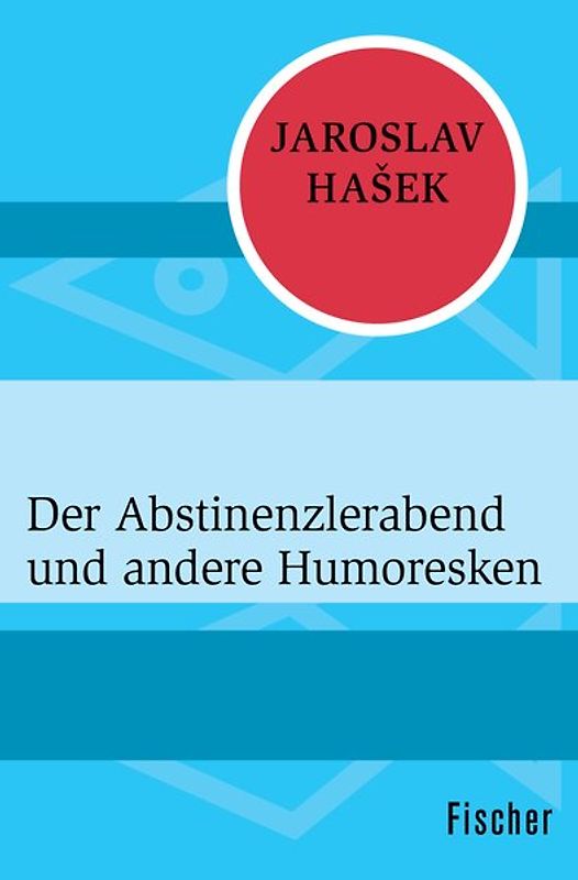 Der Abstinenzlerabend und andere Humoresken