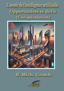 L'avenir de l'intelligence artificielle