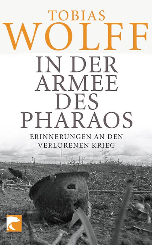 In der Armee des Pharaos. Erinnerungen an den verlorenen Krieg